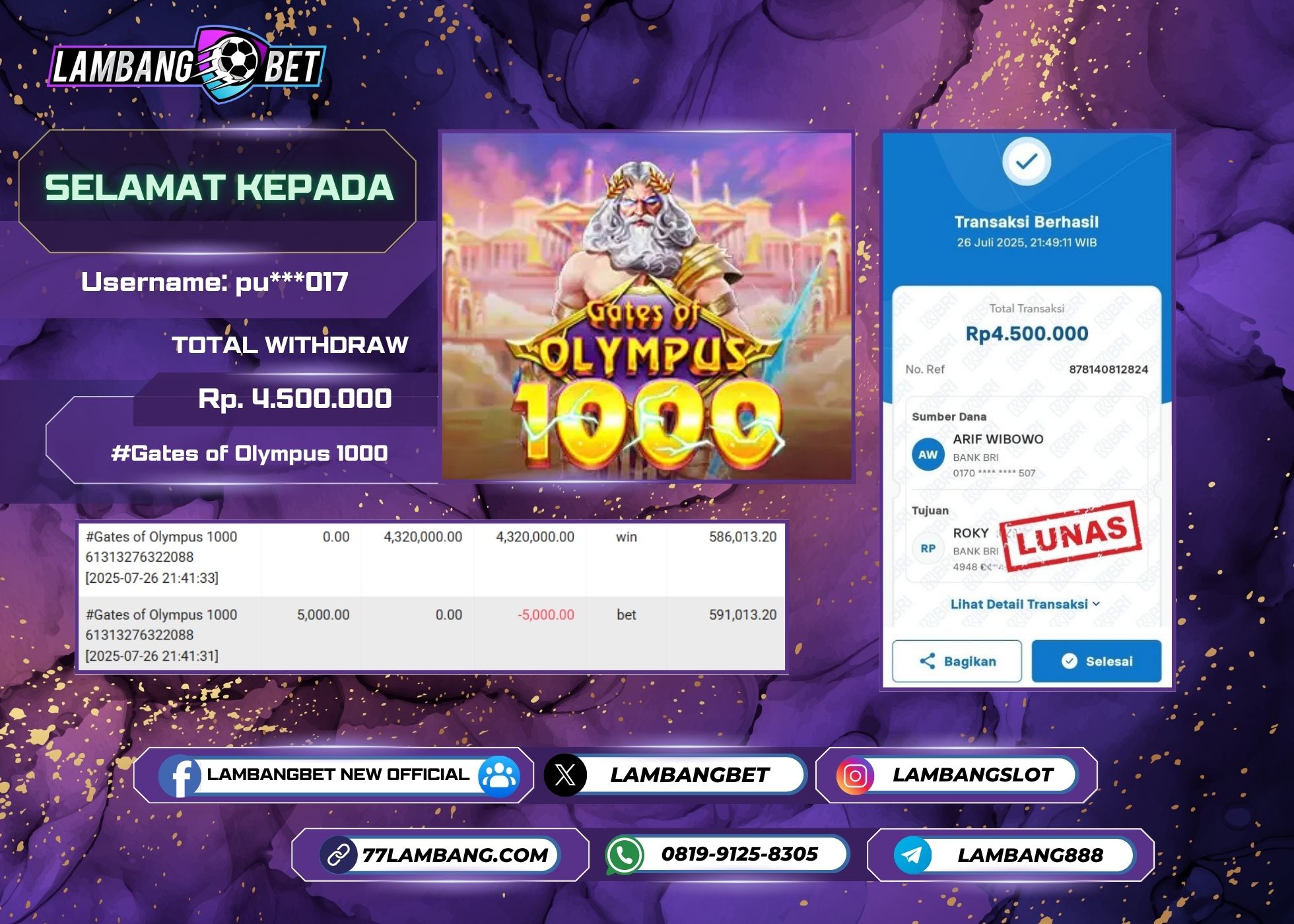 LAMBANGBET [26 JULY 2025] JACKPOT SLOT Gates of Olympus 1000 "Rp4.500.000" LUNAS
